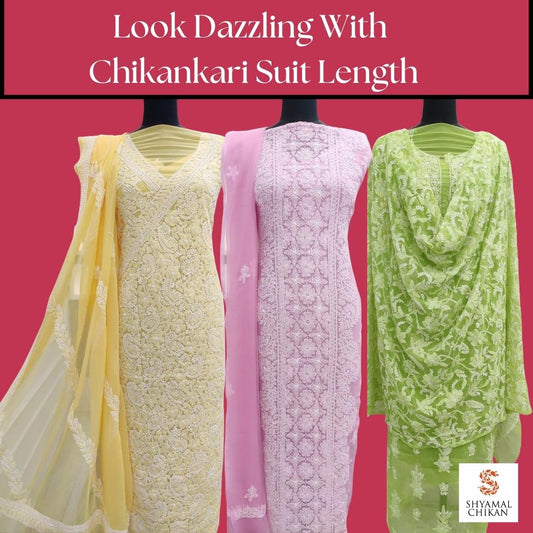 Look Dazzling With Chikankari Suit Length | Shyamal Chikan | Lucknow